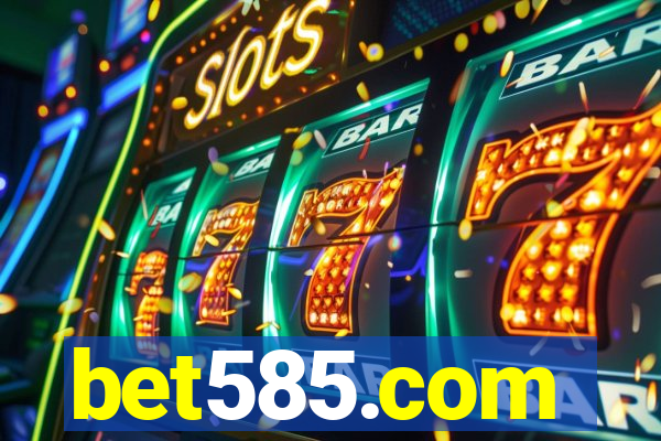 bet585.com