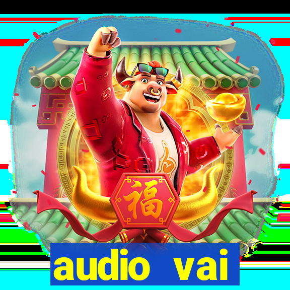 audio vai corinthians whatsapp