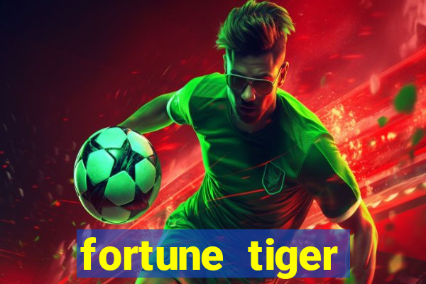 fortune tiger dinheiro infinito