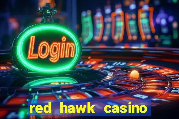 red hawk casino hotels nearby