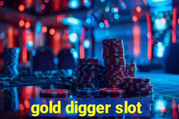 gold digger slot