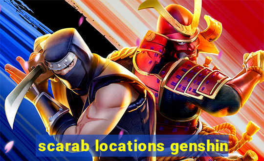 scarab locations genshin