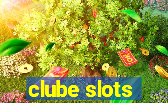 clube slots