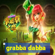 grabba dabba