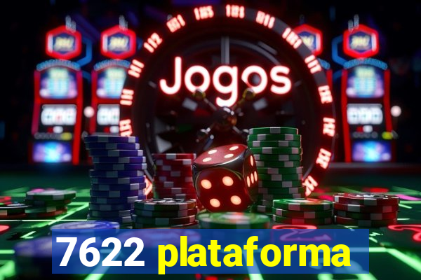 7622 plataforma