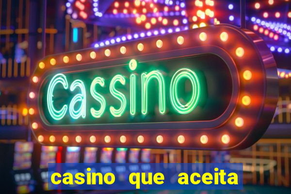 casino que aceita cart?o de crédito