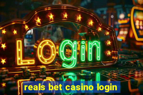 reals bet casino login