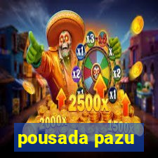 pousada pazu