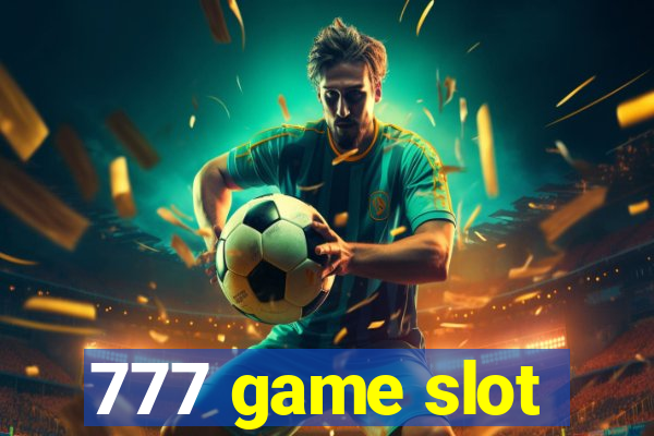 777 game slot