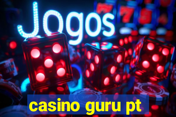 casino guru pt