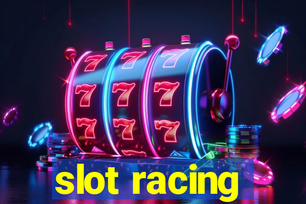 slot racing