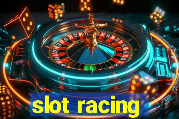 slot racing