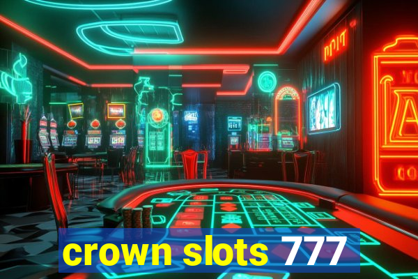 crown slots 777