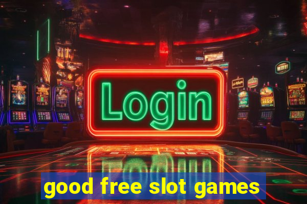 good free slot games