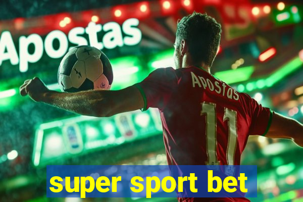 super sport bet