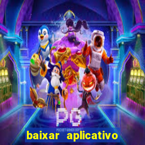 baixar aplicativo pix bet