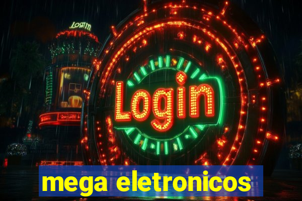 mega eletronicos