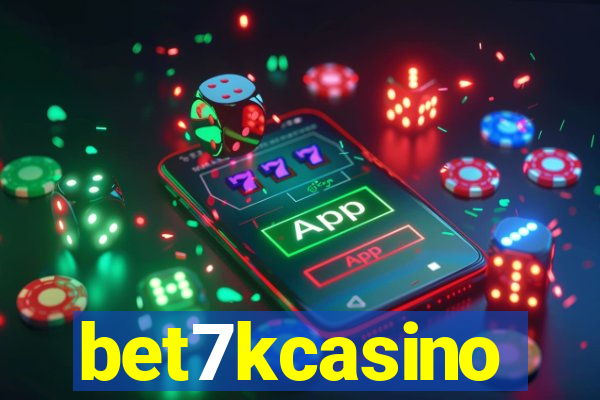 bet7kcasino