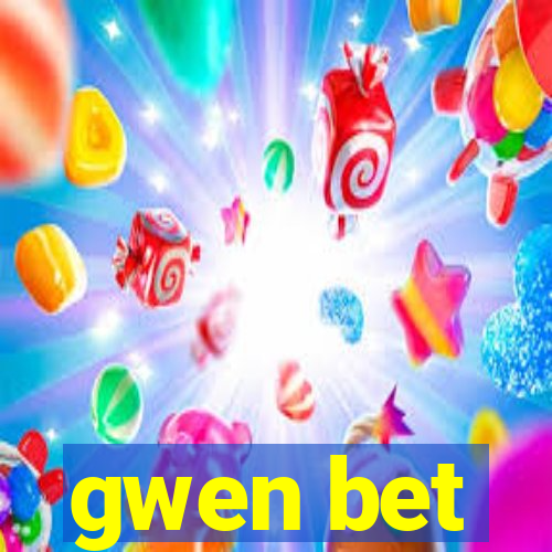 gwen bet