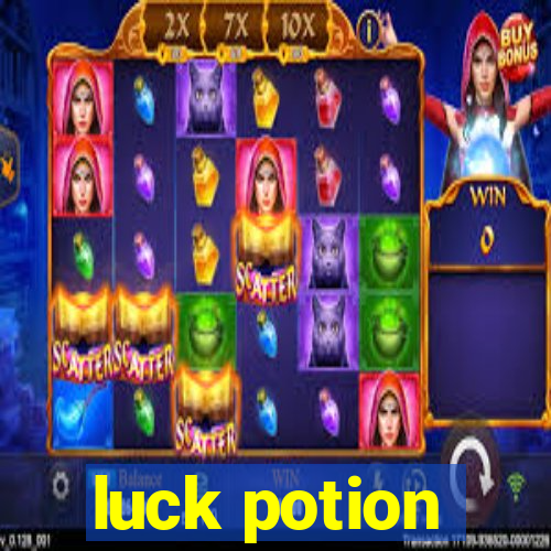 luck potion