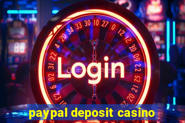 paypal deposit casino