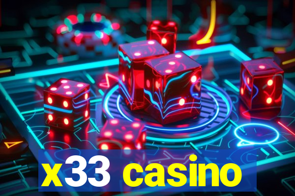 x33 casino