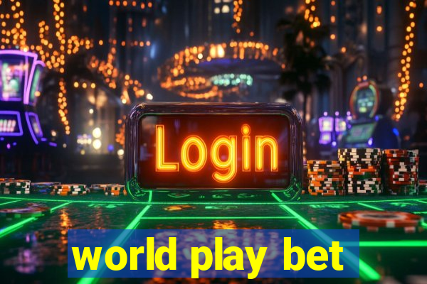 world play bet