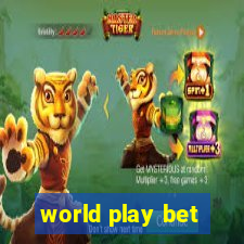 world play bet