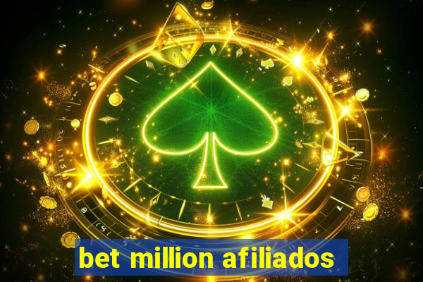 bet million afiliados