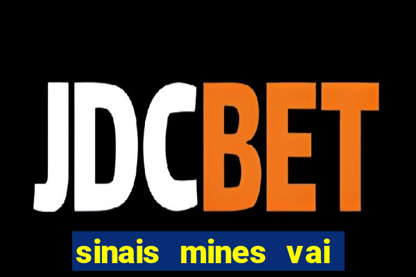 sinais mines vai de bet