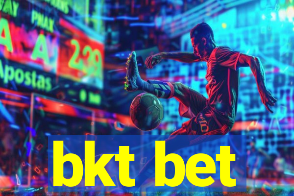 bkt bet