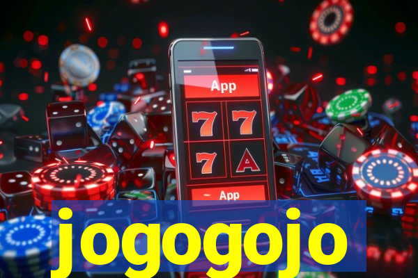 jogogojo