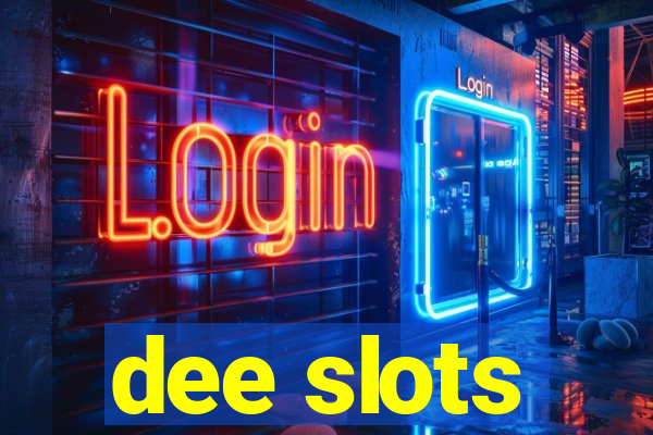 dee slots