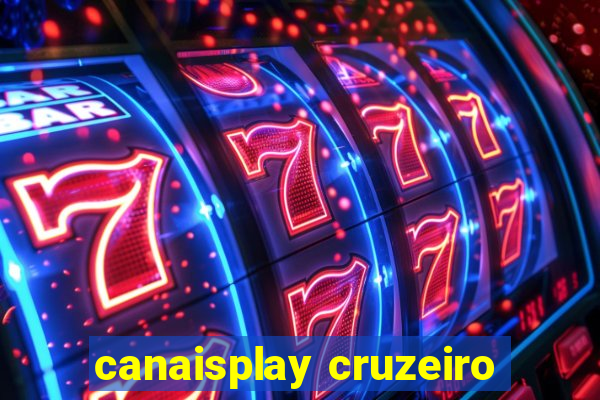 canaisplay cruzeiro