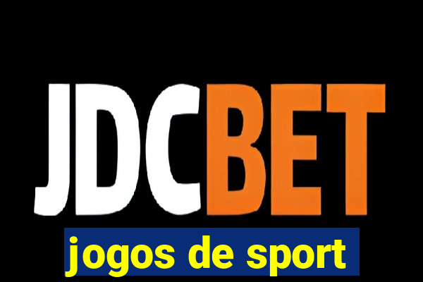 jogos de sport