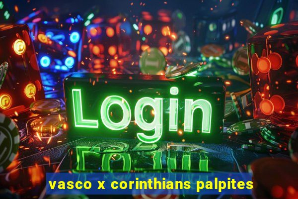 vasco x corinthians palpites