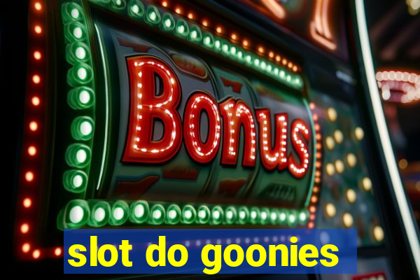 slot do goonies