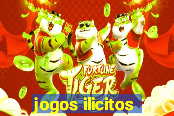 jogos ilicitos