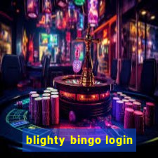 blighty bingo login