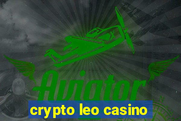 crypto leo casino