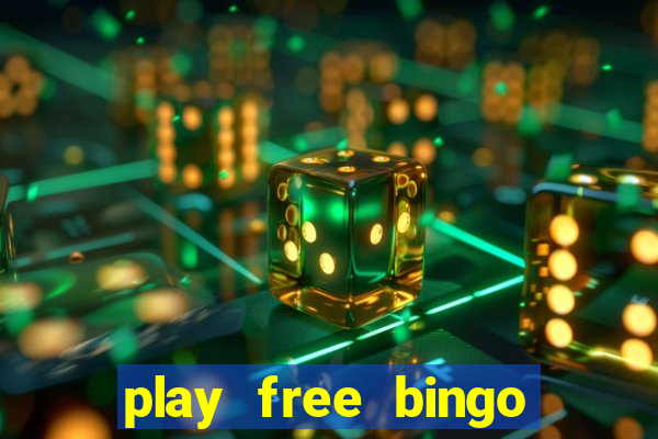 play free bingo games for fun