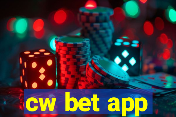 cw bet app