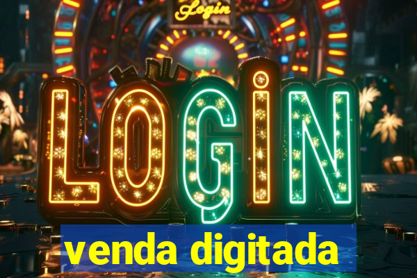 venda digitada