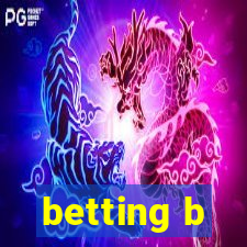 betting b