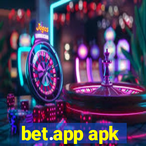 bet.app apk