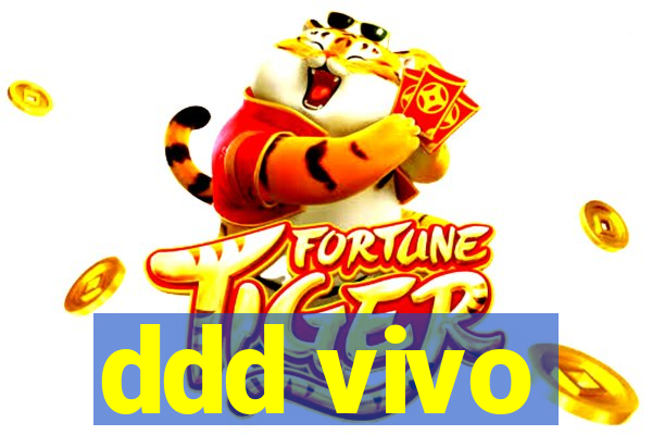 ddd vivo