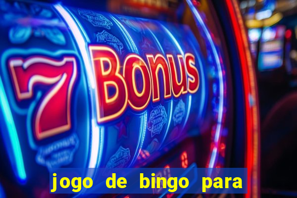 jogo de bingo para ganhar dinheiro de verdade