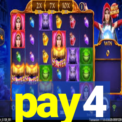 pay4