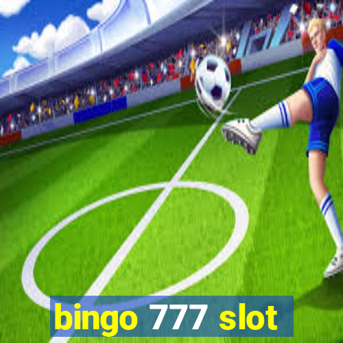 bingo 777 slot