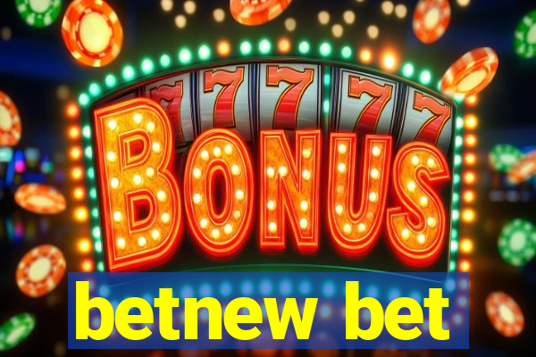 betnew bet